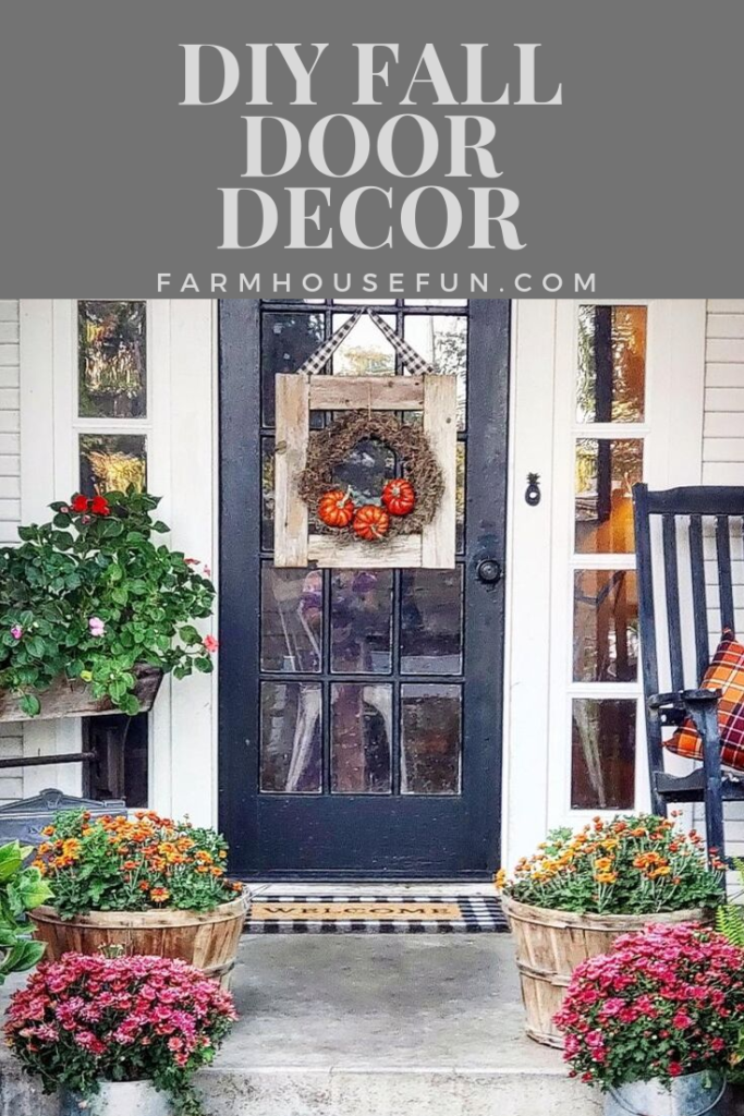 DIY FALL DOOR DECOR - FARMHOUSE FUN